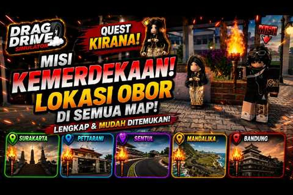 Lokasi Bonfire Drag Drive Simulator: Langkah Quest Obor Bandung